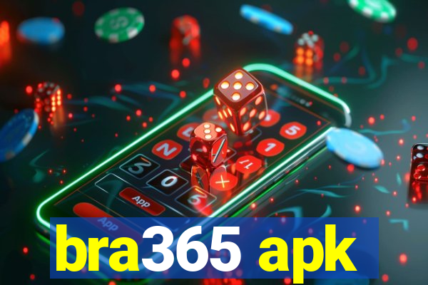 bra365 apk